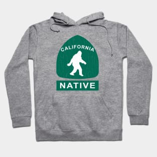 California Native Bigfoot Sign (vintage look) Hoodie